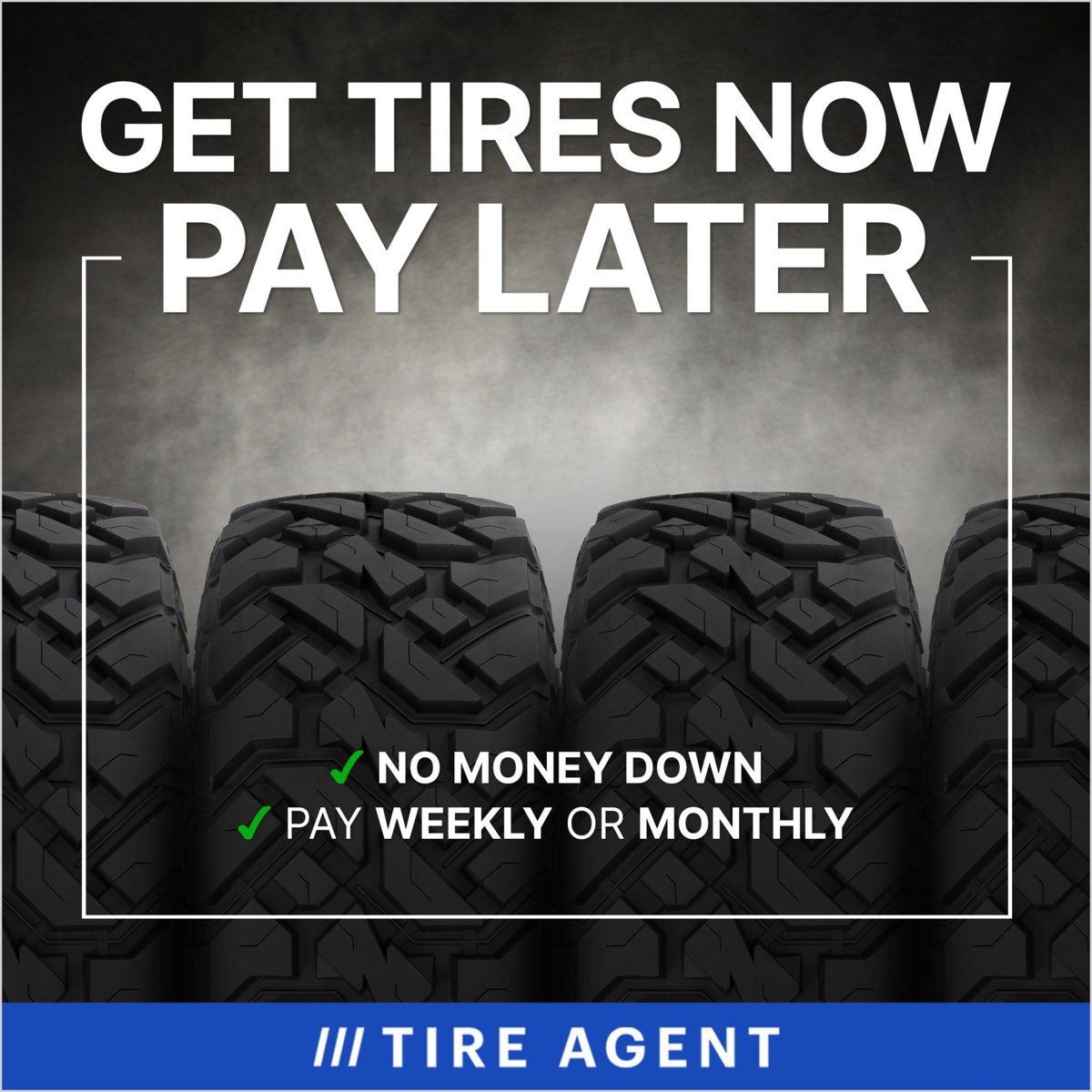 Tire Agent: Buy tires now, pay over time