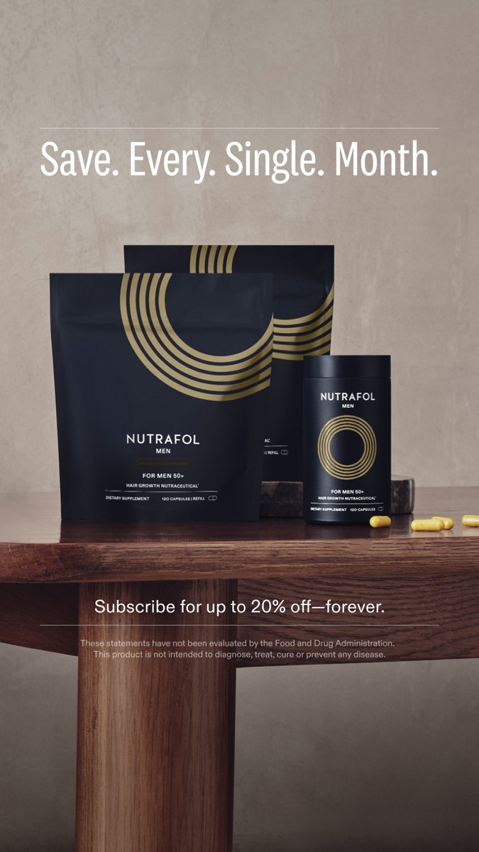 Nutrafol Men: Subscribe and save up to 20%.