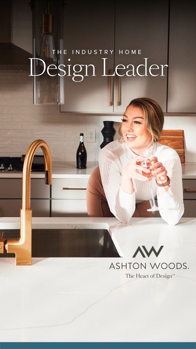 Ashton Woods Homes: The Heart of Design